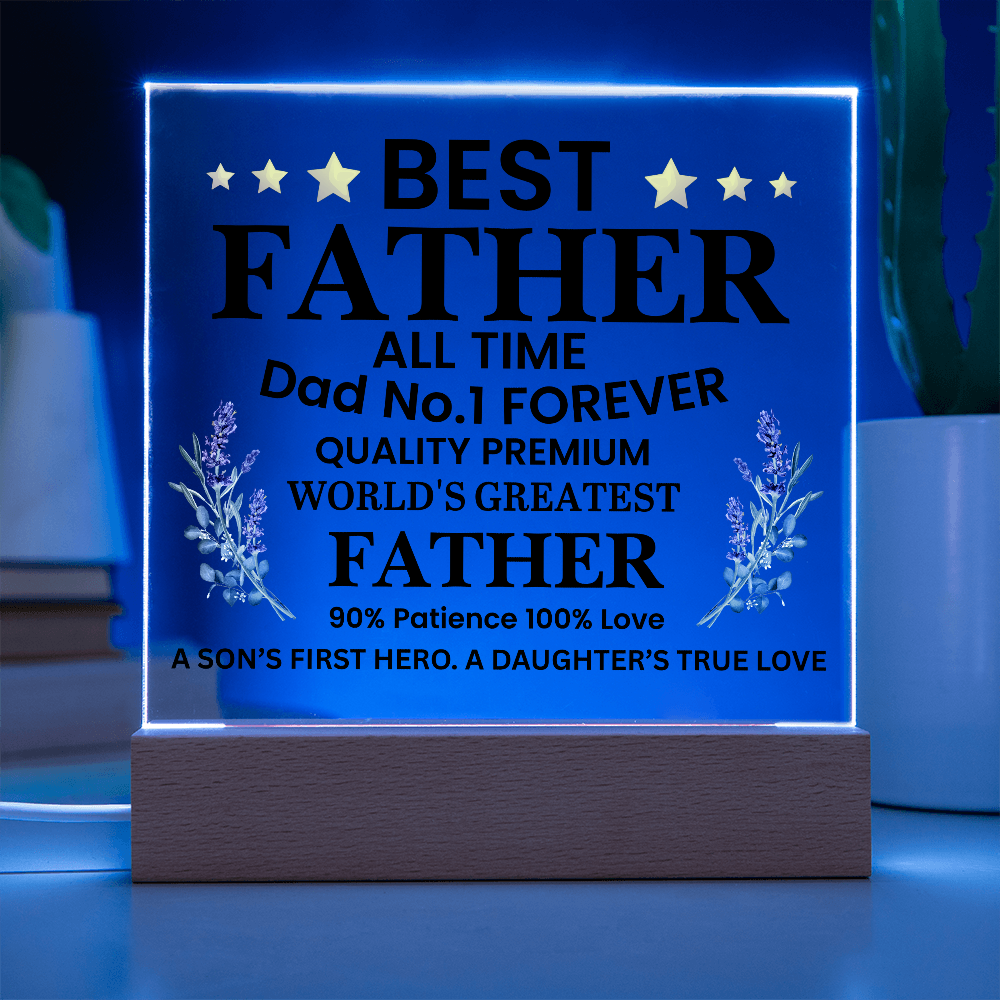 To Father  "World's Greatest Father"