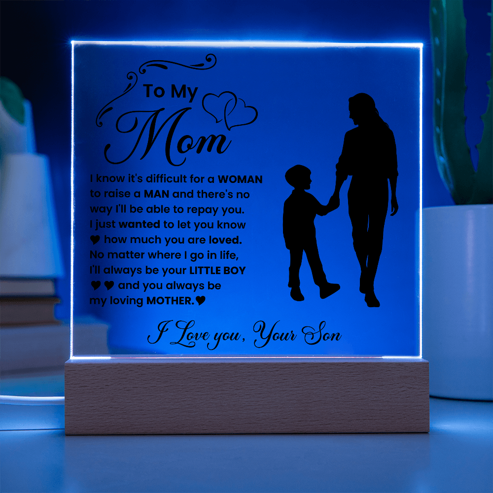 To My Mom "I'll Always Be Your Little Boy"
