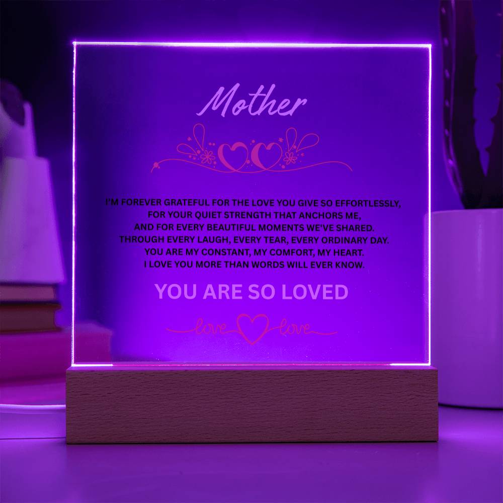 To Mother "You Are So Loved"