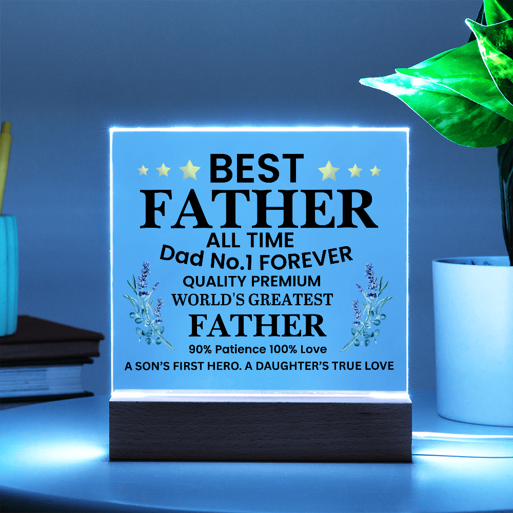 To Father  "World's Greatest Father"