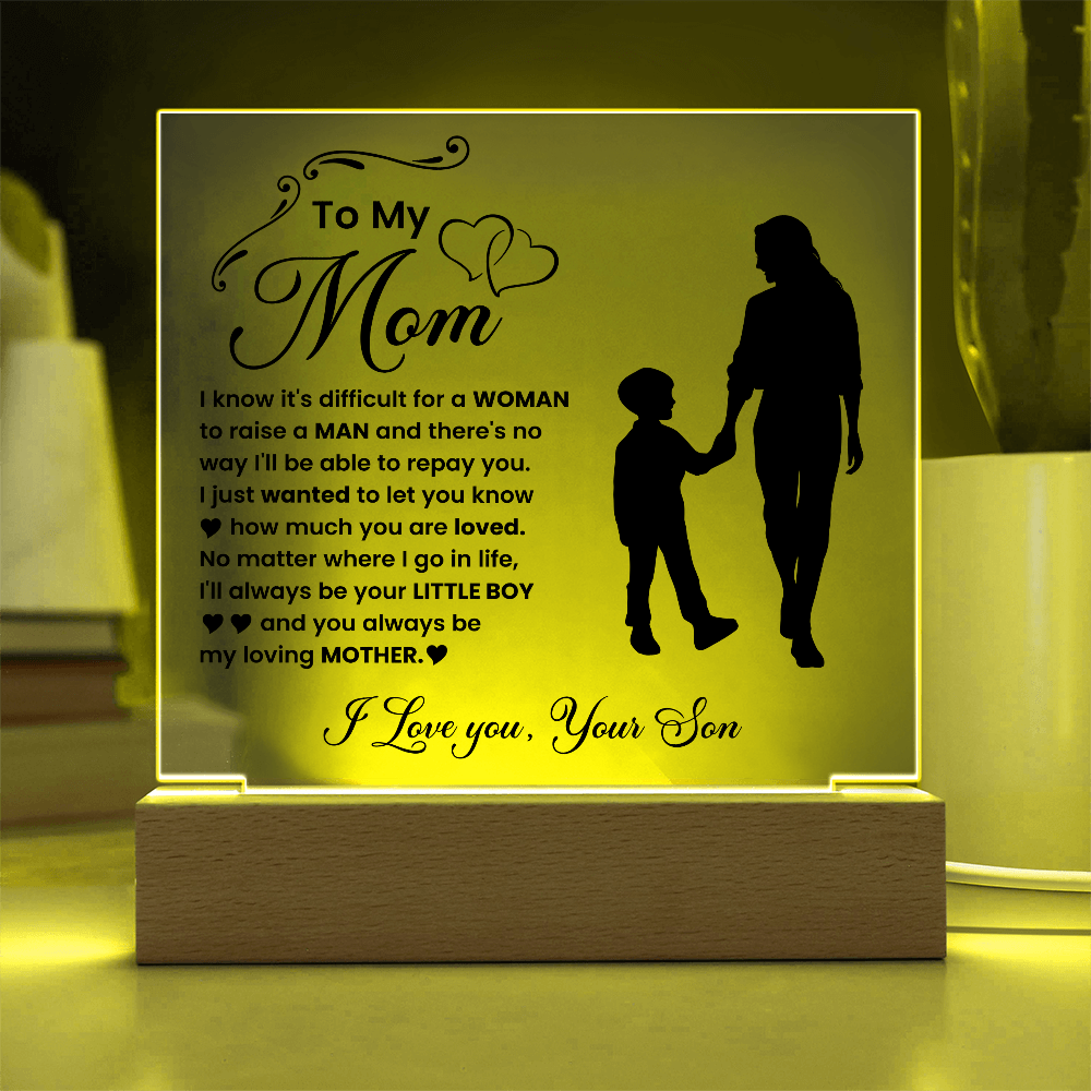 To My Mom "I'll Always Be Your Little Boy"