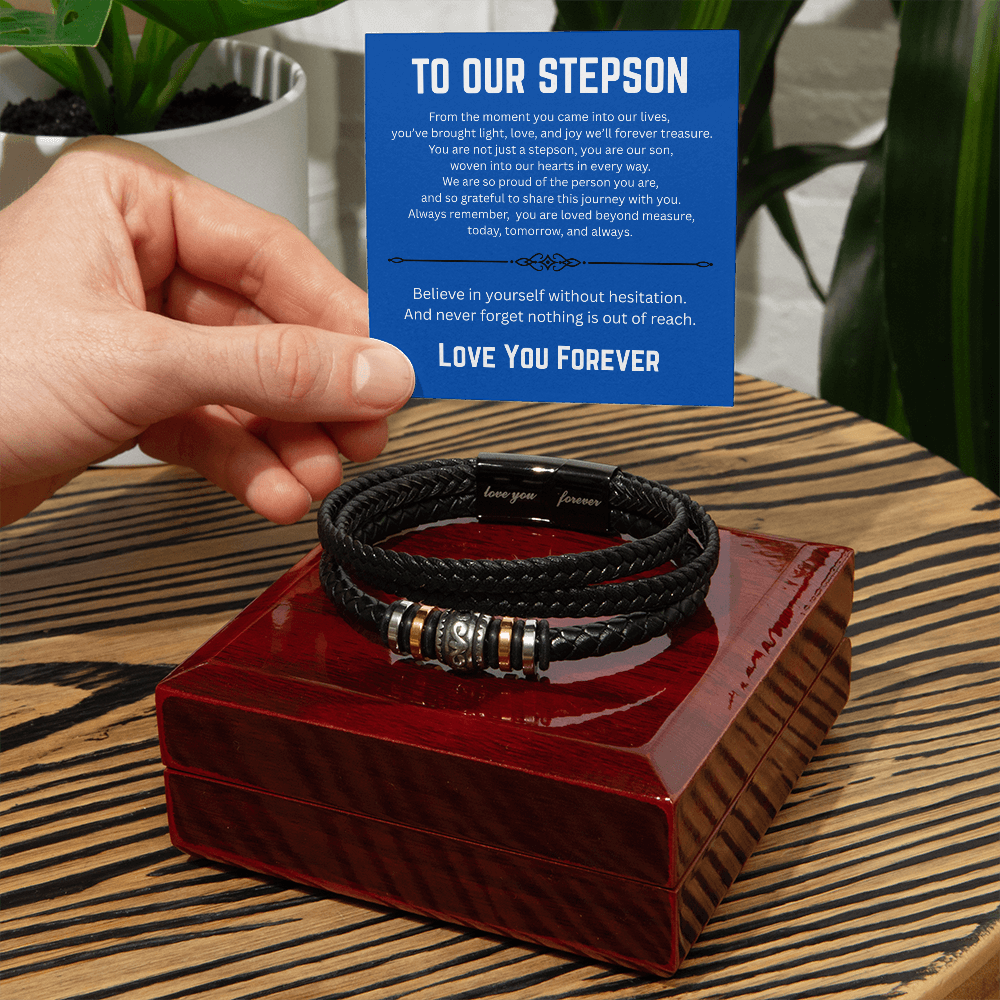 To Our Stepson-We Are So Proud Of The Person You Are-Bracelet