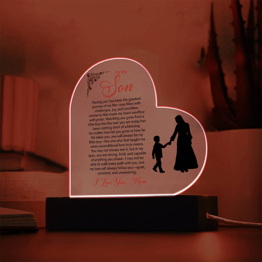 To My Son "Raising You Has Been The Greatest Journey Of My Life"