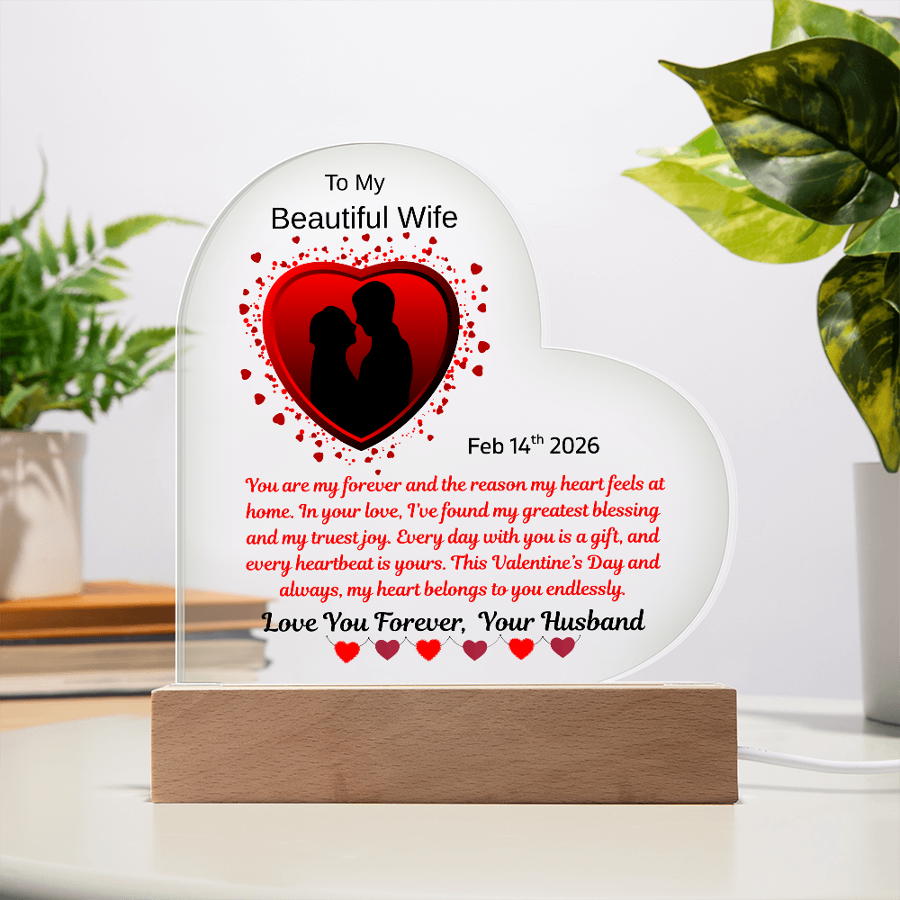 To My Beautiful Wife "You Are My Forever"
