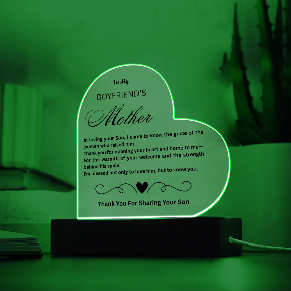 To My Boyfriend's Mother "In Loving Your Son"