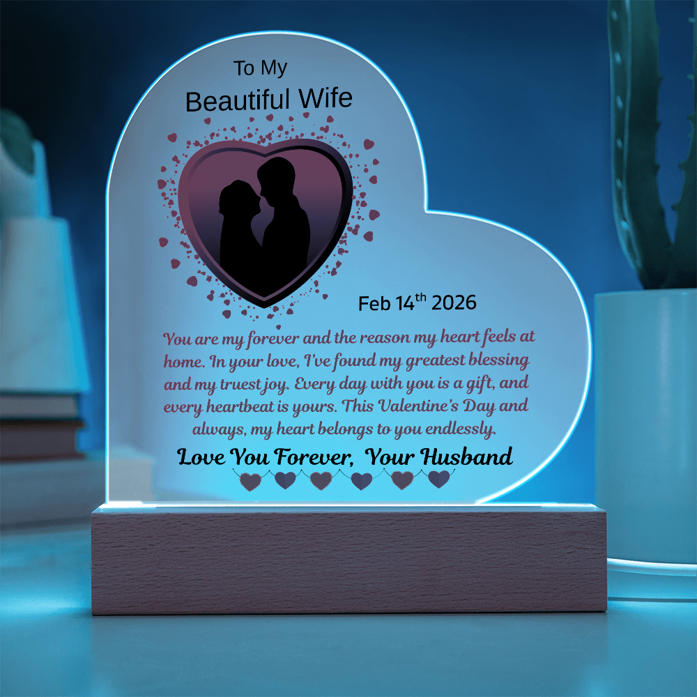 To My Beautiful Wife "You Are My Forever"