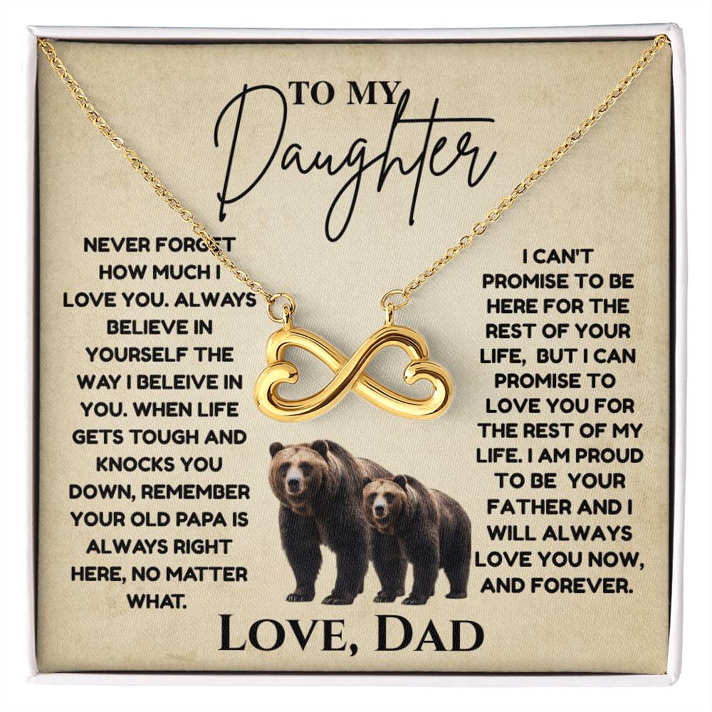 To My Daughter  "Never Forget How Much I Love You"