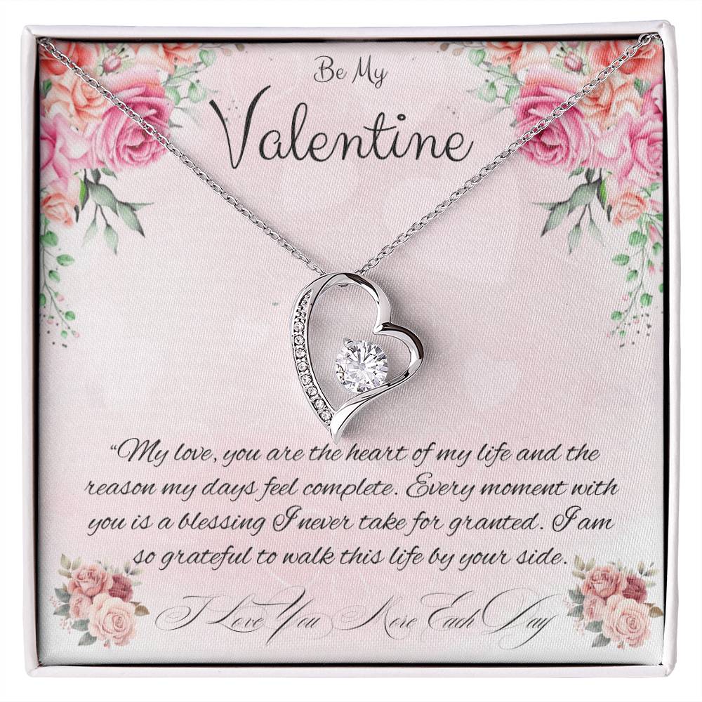 Be My Valentine "You Are The Heart Of My life"