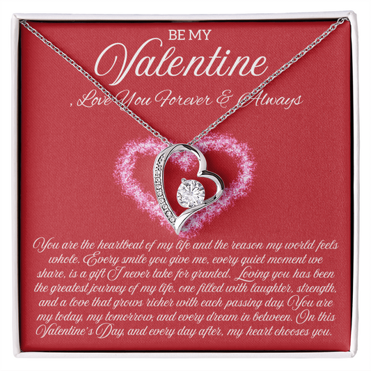 Be My Valentine  "You Are The Heartbeat Of My Life"
