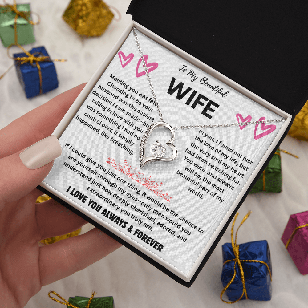 To My Beautiful Wife  "Meeting You Was Fate"