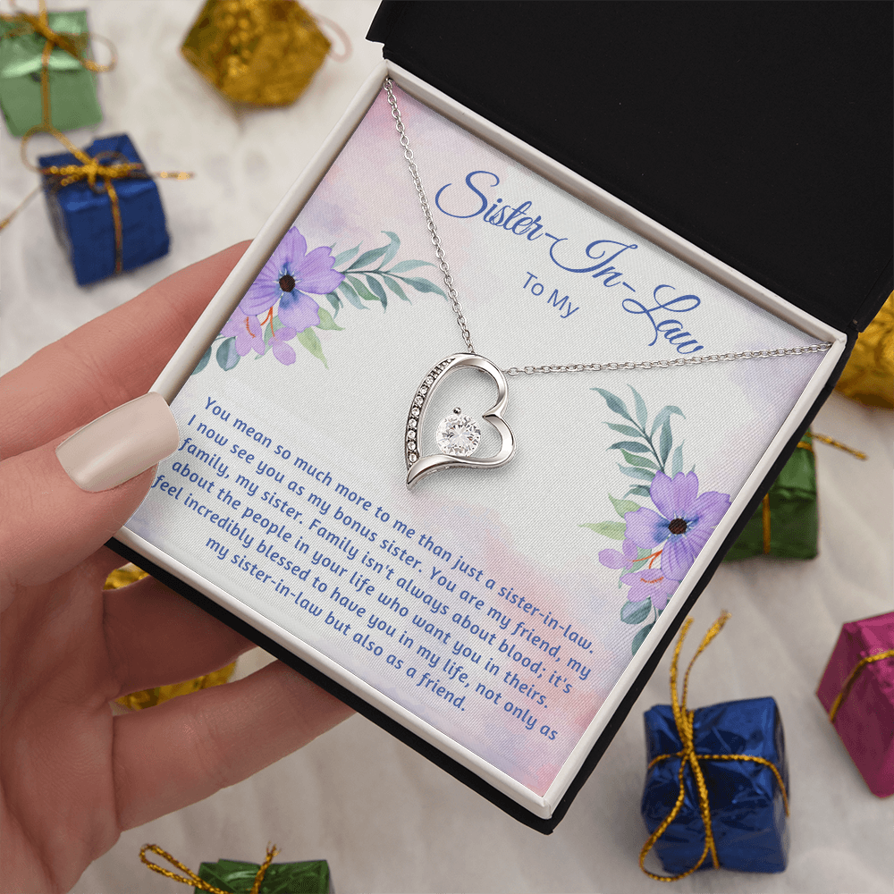 To My Sister-In-Law  "I now See You As My Bonus Sister"