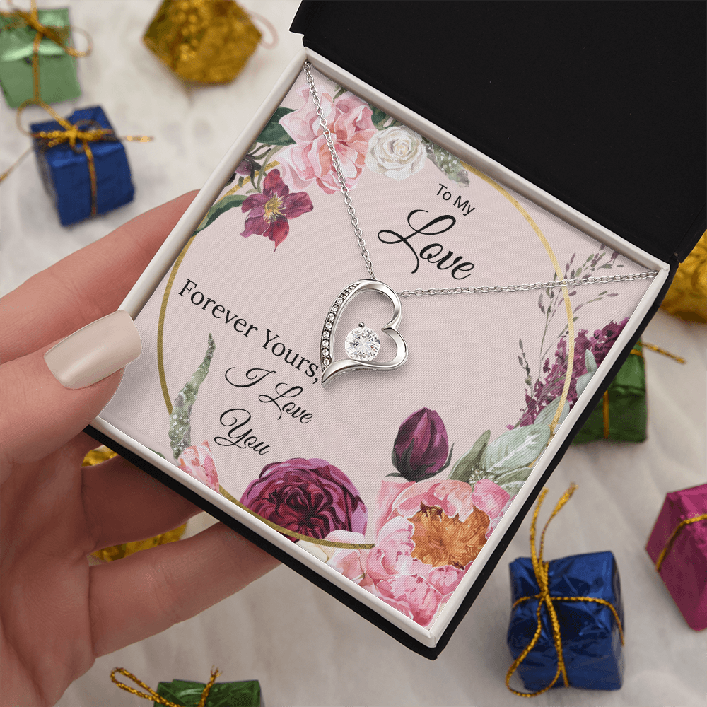 To My Love  "Forever Yours"