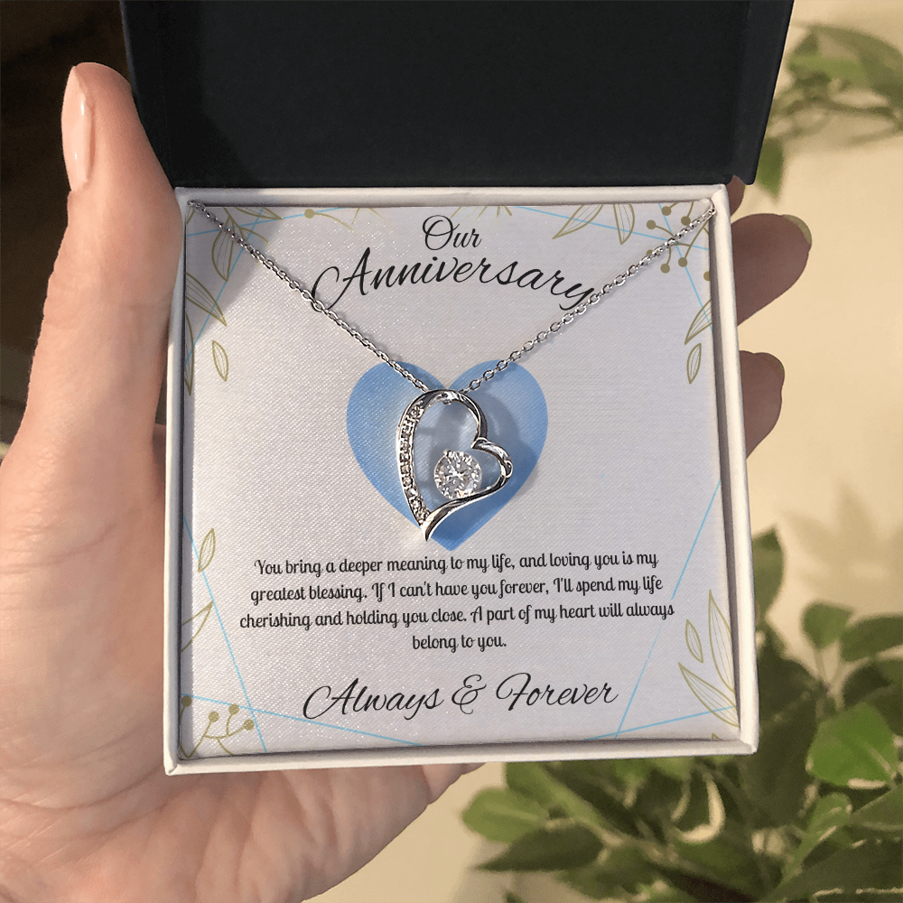Our Anniversary  "You Bring A Deeper Meaning To My Life"