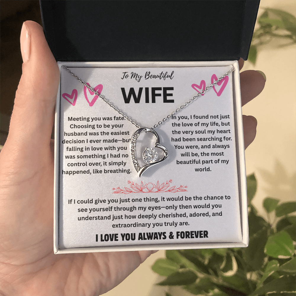 To My Beautiful Wife  "Meeting You Was Fate"