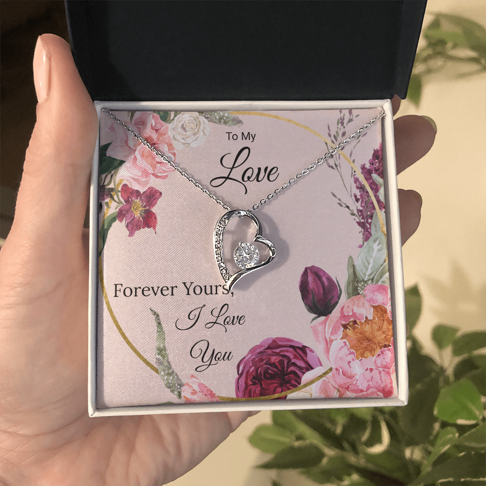 To My Love  "Forever Yours"