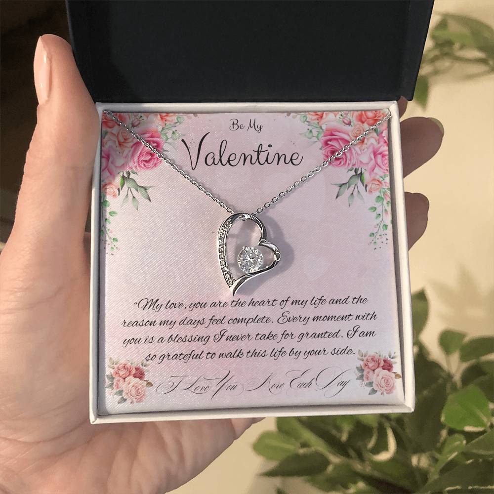 Be My Valentine "You Are The Heart Of My life"