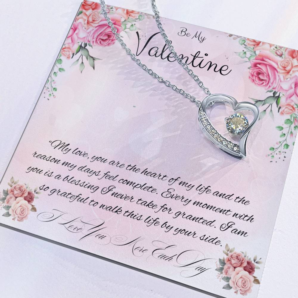 Be My Valentine "You Are The Heart Of My life"
