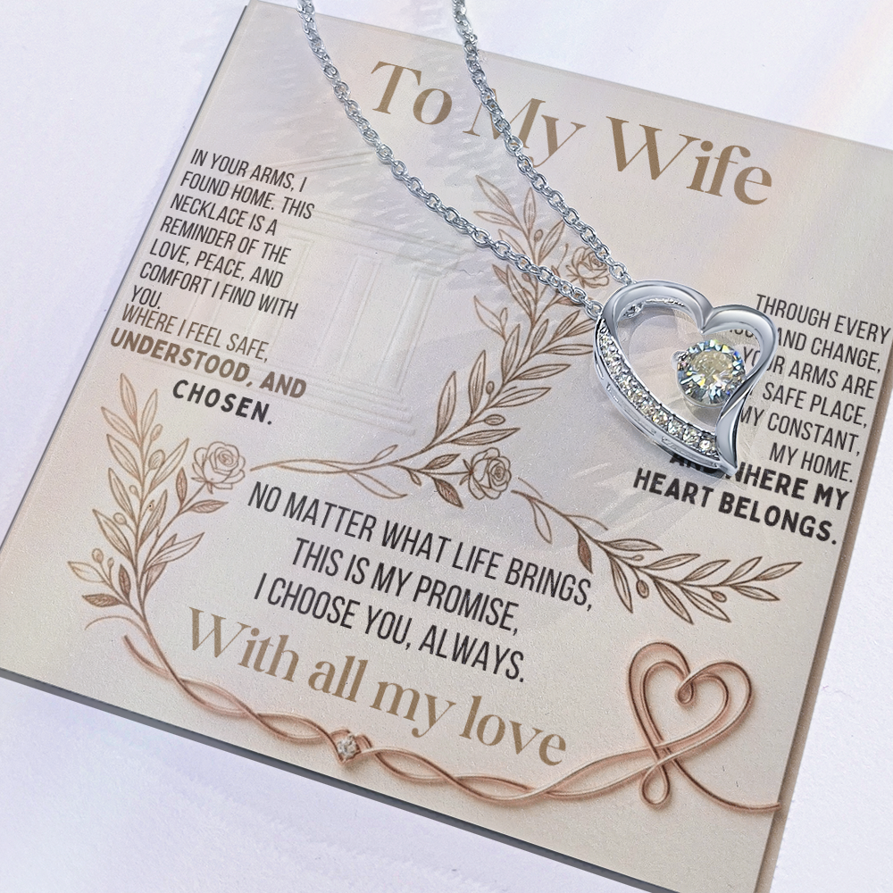 To My Wife – "Your Arms Are My Safe Place" Necklace