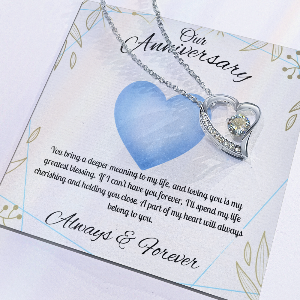 Our Anniversary  "You Bring A Deeper Meaning To My Life"