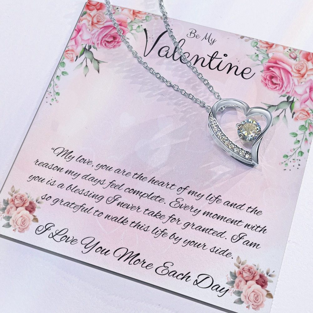 Be My Valentine  "You Are The Heart Of My Life"