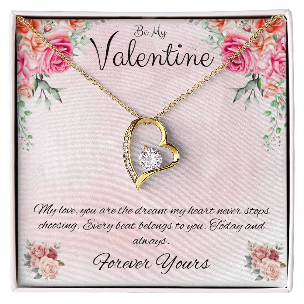 Be My Valentine  "You Are The Dream"