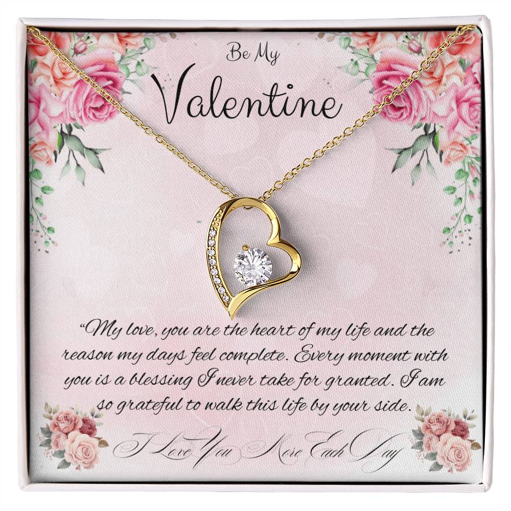 Be My Valentine "You Are The Heart Of My life"