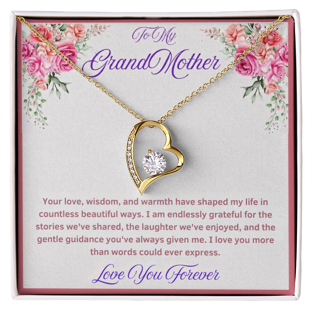 To My GrandMother  "I Am Endlessly Grateful"