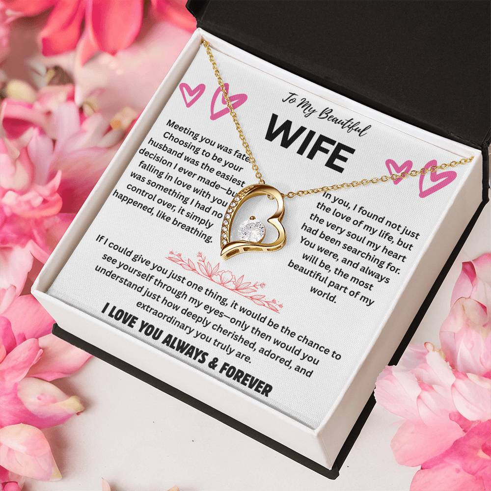 To My Beautiful Wife  "Meeting You Was Fate"