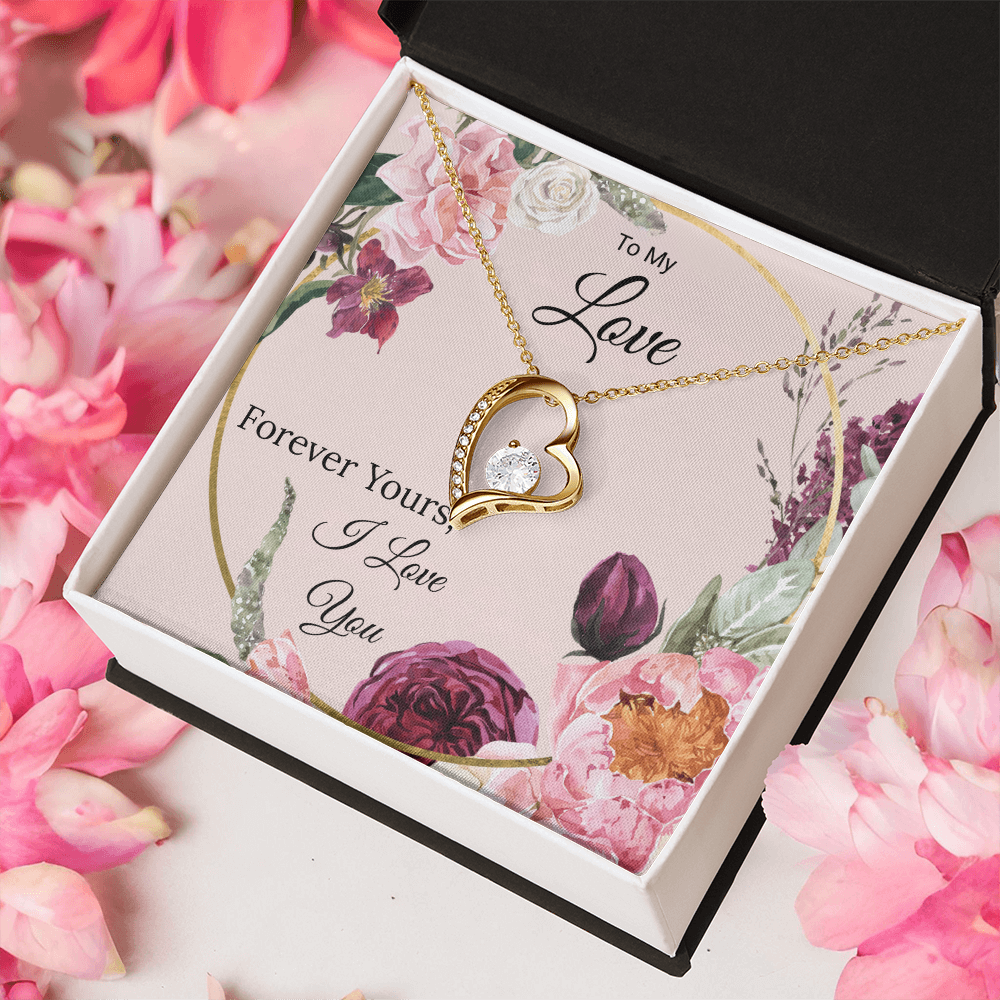 To My Love  "Forever Yours"