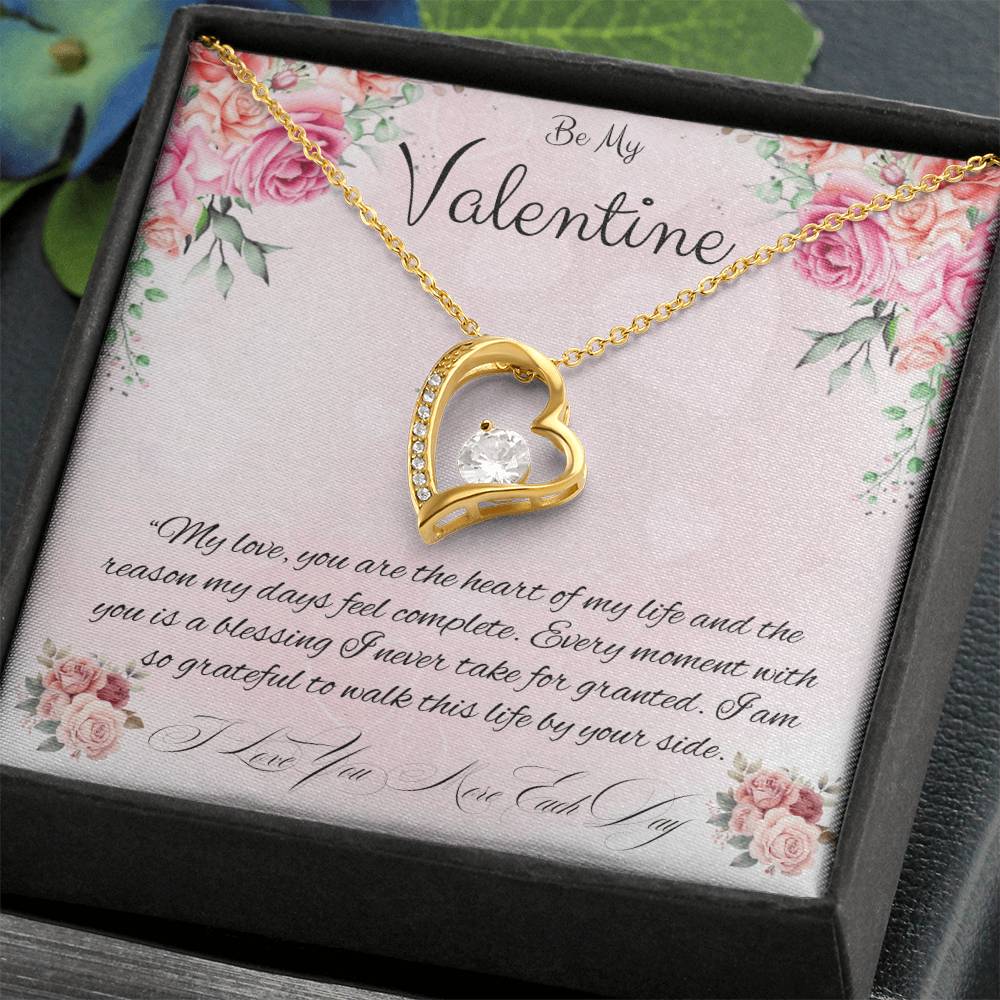 Be My Valentine "You Are The Heart Of My life"