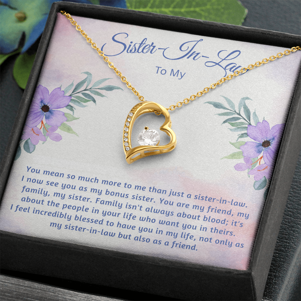 To My Sister-In-Law  "I now See You As My Bonus Sister"