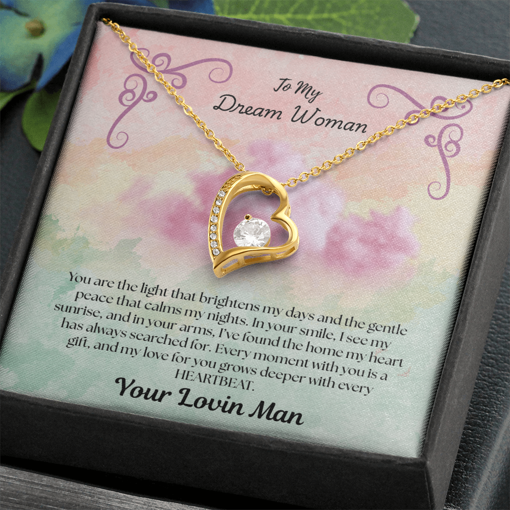 To My Dream Woman "You Are The Light That Brightens Up My Day"Necklace