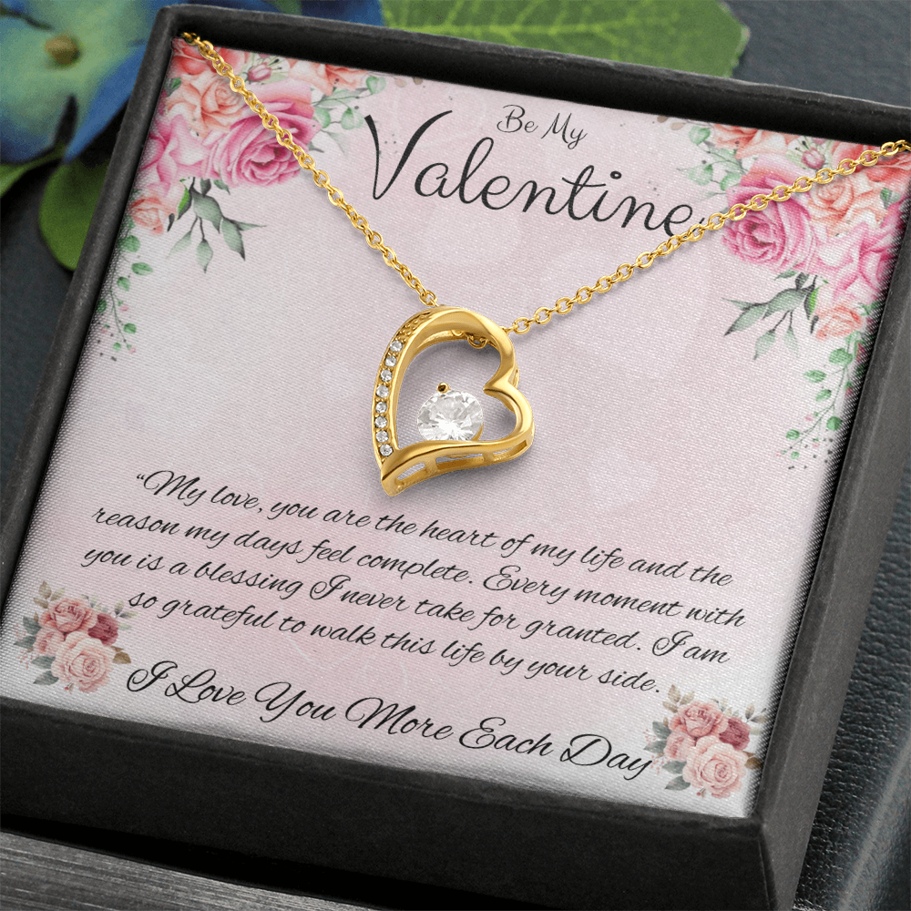 Be My Valentine  "You Are The Heart Of My Life"