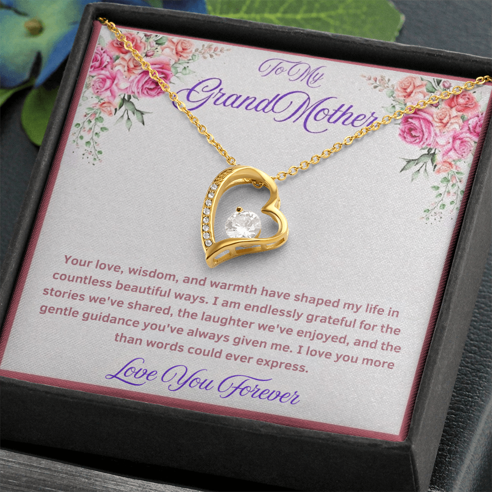 To My GrandMother  "I Am Endlessly Grateful"