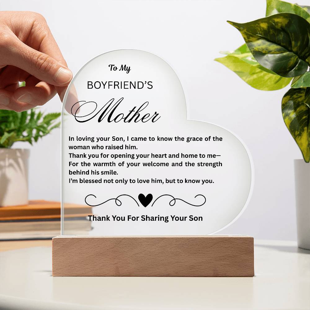 To My Boyfriend's Mother "In Loving Your Son"