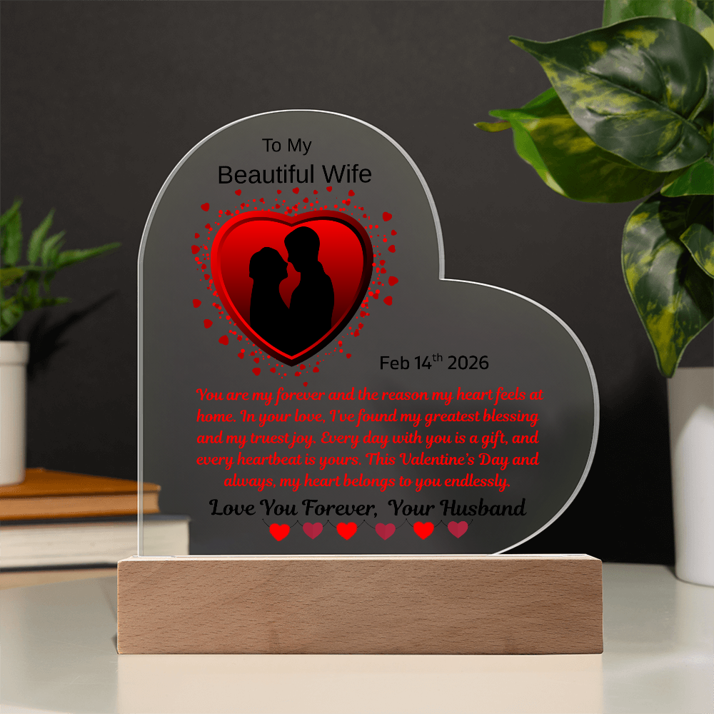 To My Beautiful Wife "You Are My Forever"