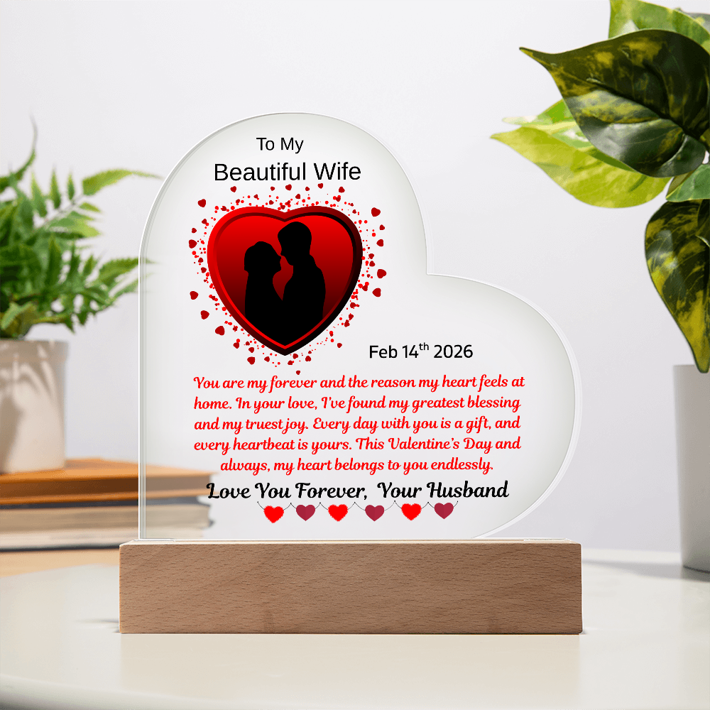 To My Beautiful Wife "You Are My Forever"
