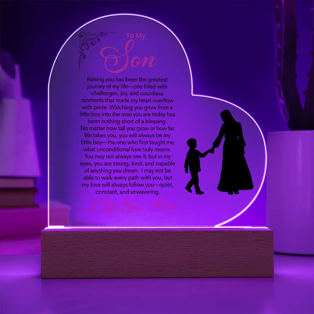 To My Son "Raising You Has Been The Greatest Journey Of My Life"
