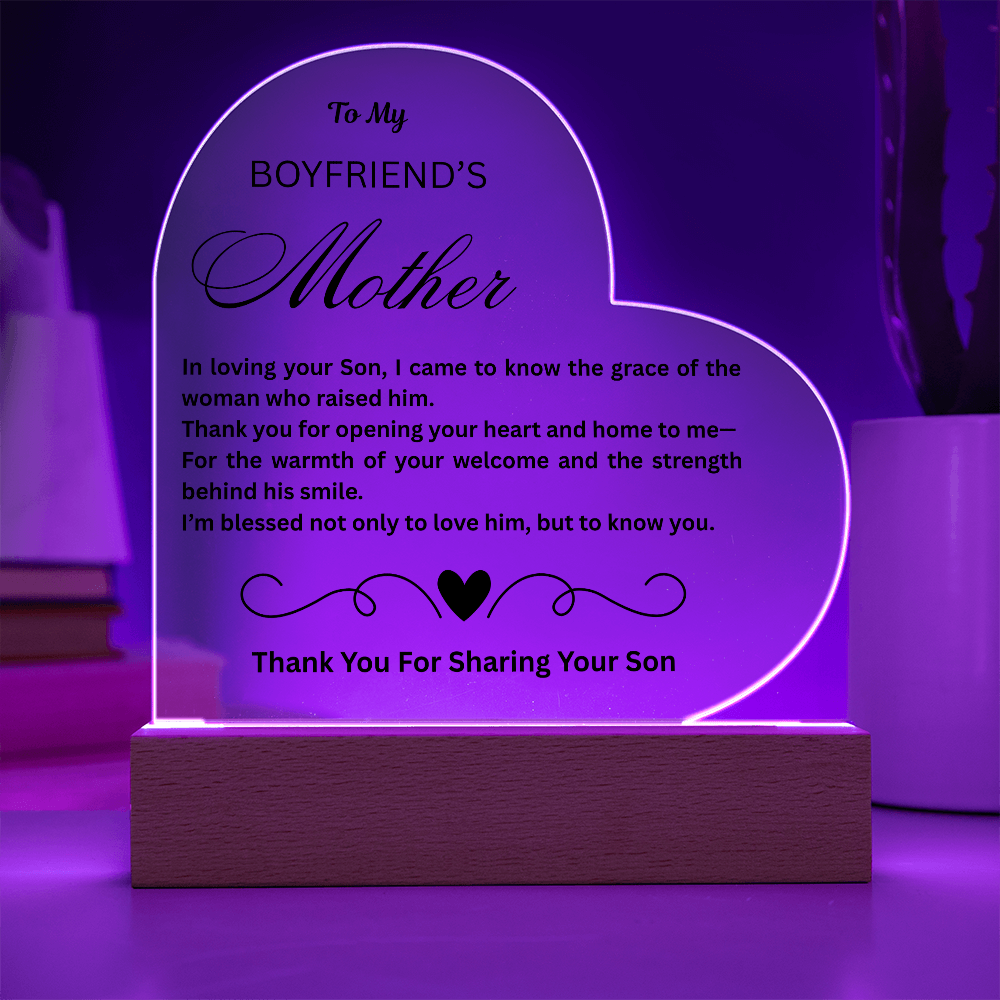 To My Boyfriend's Mother "In Loving Your Son"