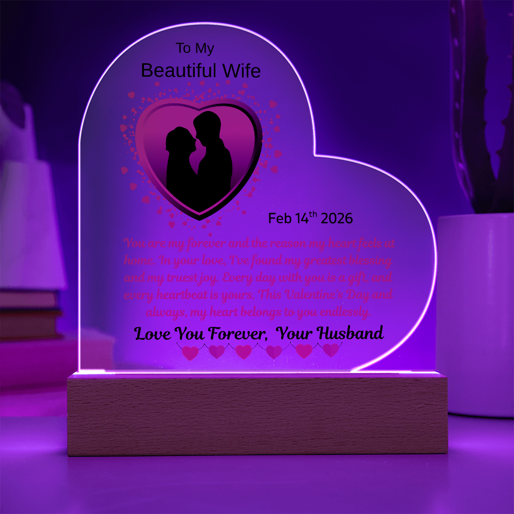 To My Beautiful Wife "You Are My Forever"