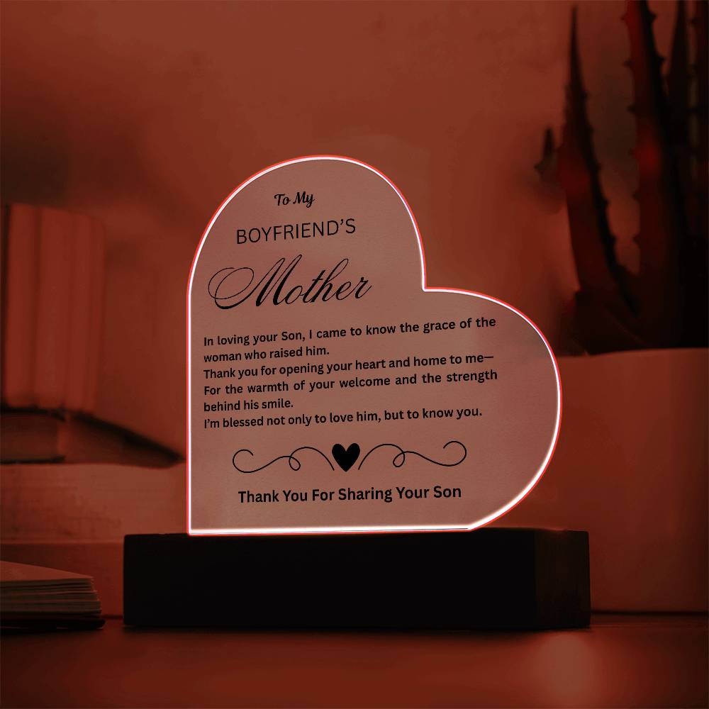 To My Boyfriend's Mother "In Loving Your Son"