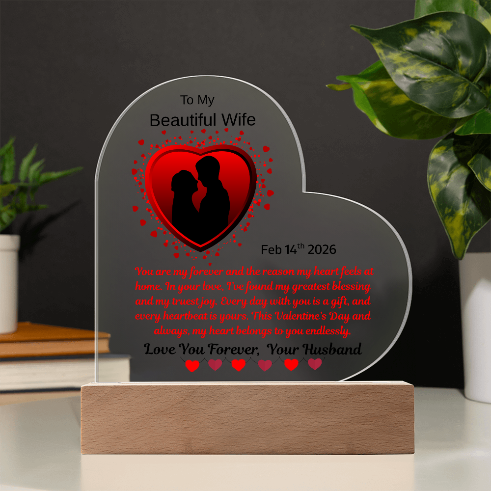 To My Beautiful Wife "You Are My Forever"