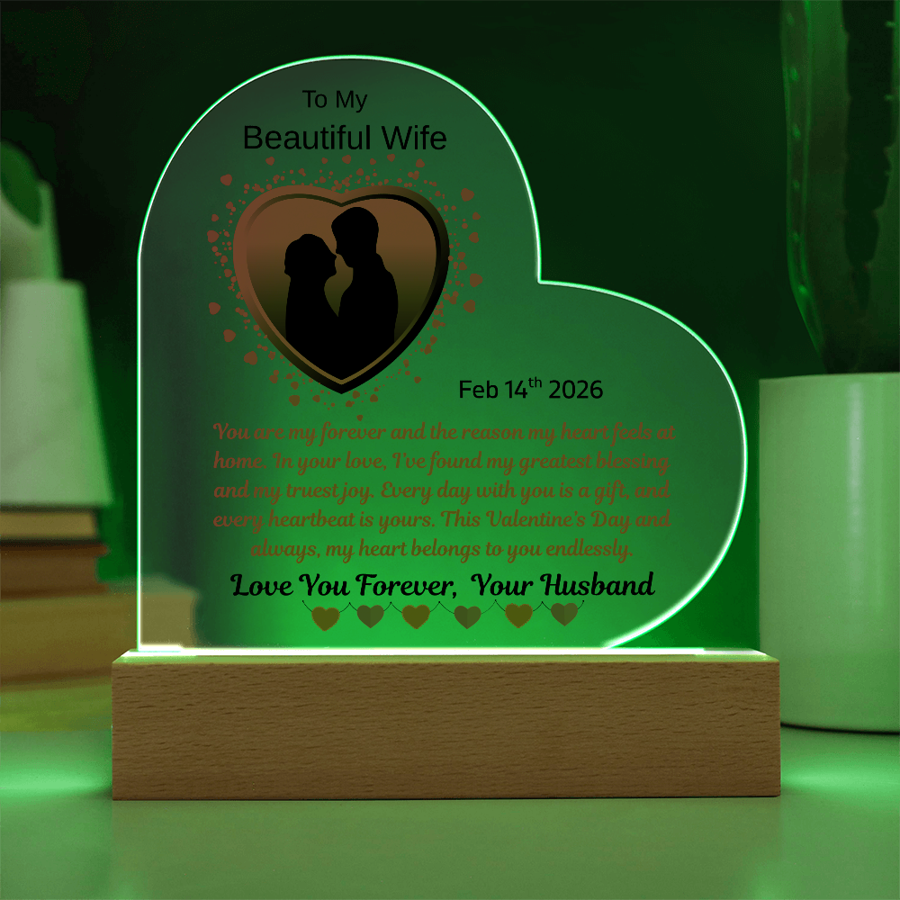 To My Beautiful Wife "You Are My Forever"