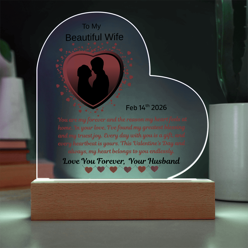 To My Beautiful Wife "You Are My Forever"