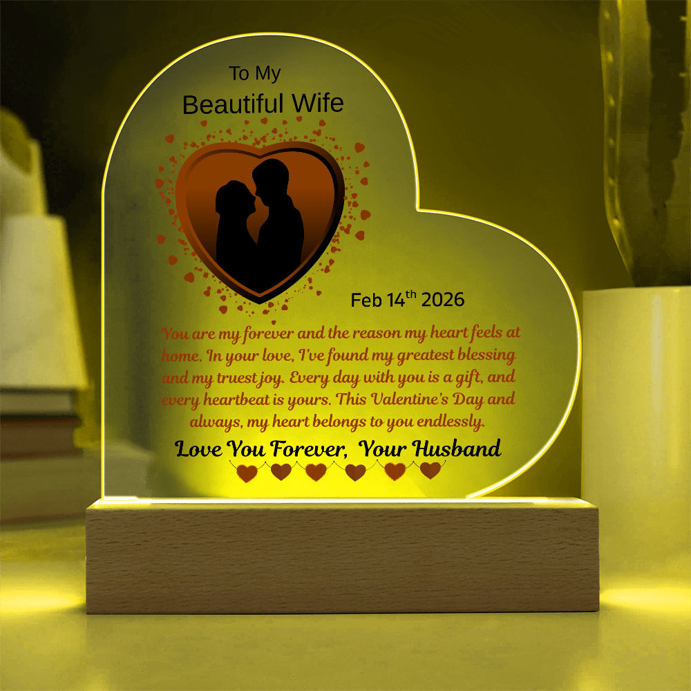 To My Beautiful Wife "You Are My Forever"
