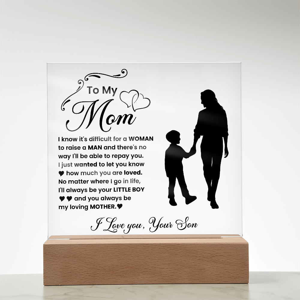 To My Mom "I'll Always Be Your Little Boy"