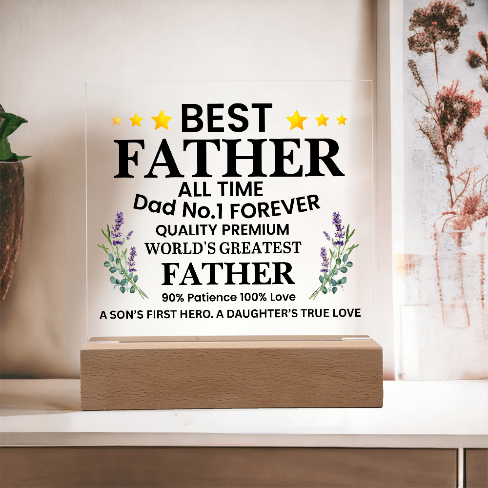 To Father  "World's Greatest Father"