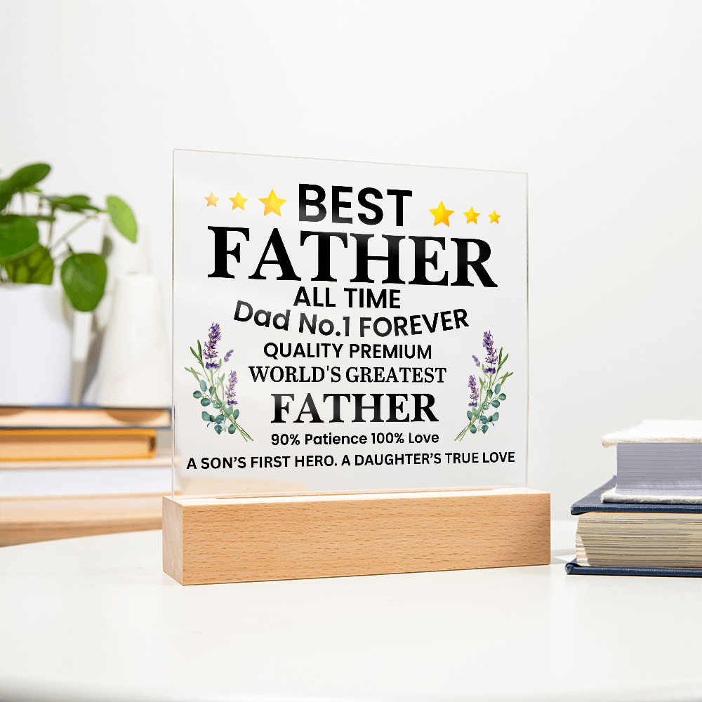 To Father  "World's Greatest Father"