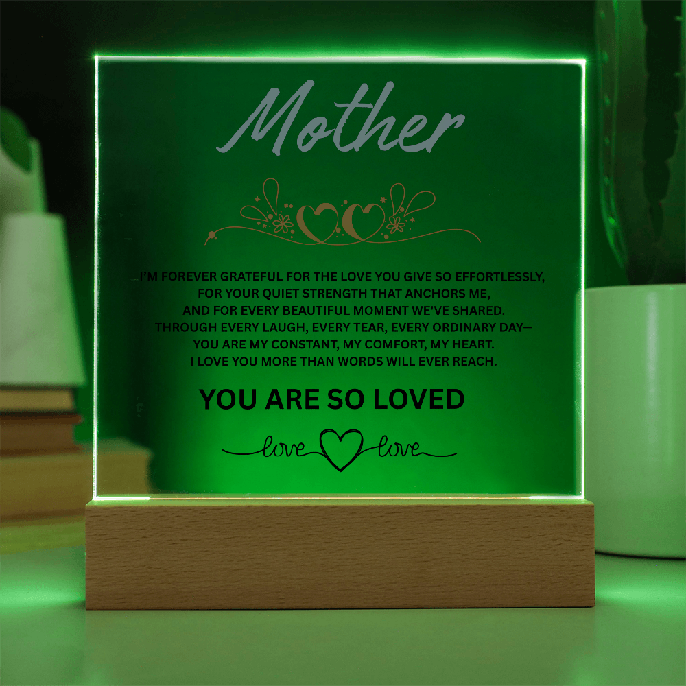 Mother  "I am Forever Grateful"