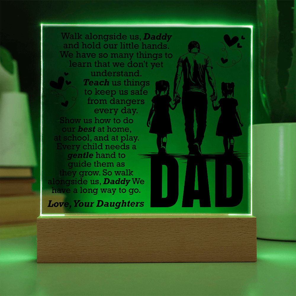 To Daddy "Ever Child Needs A Guiding Hand"